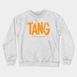 Tang Instant Breakfast Drink Orange Crewneck Sweatshirt